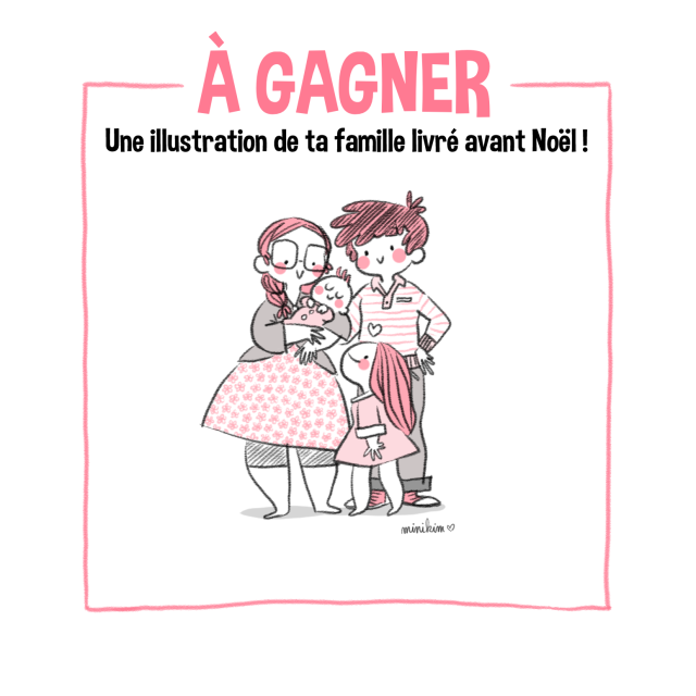 Concours, famille illustrée, ma famille en dessin famille, illustration, illustration de famille, Minikim,