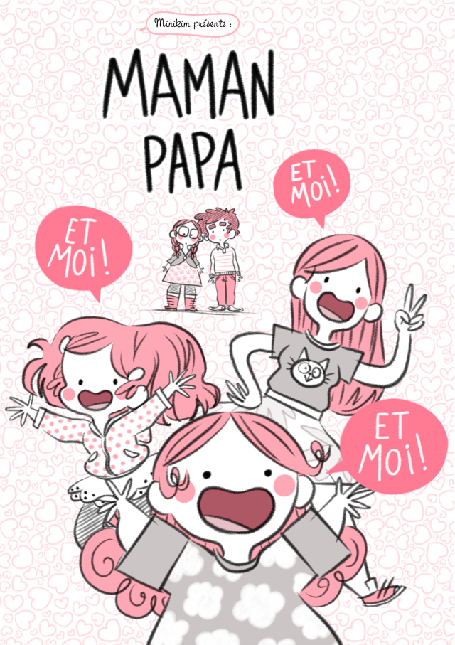 Couverture du livre Maman papa et moi et moi et moi par minikim maïté lajic